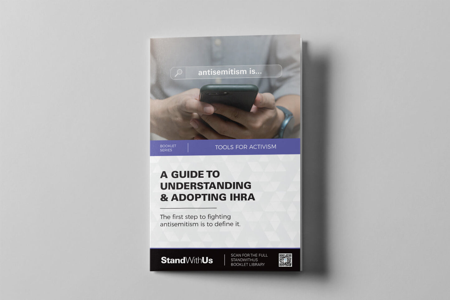 A Guide to Understanding and Adopting IHRA: Working Definition of Antisemitism