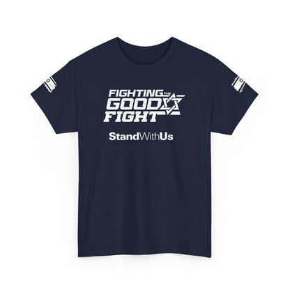 Fighting The Good Fight T-Shirt
