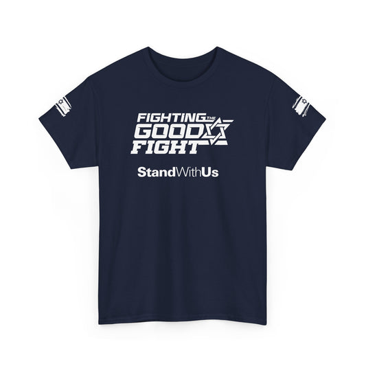 Fighting The Good Fight T-Shirt
