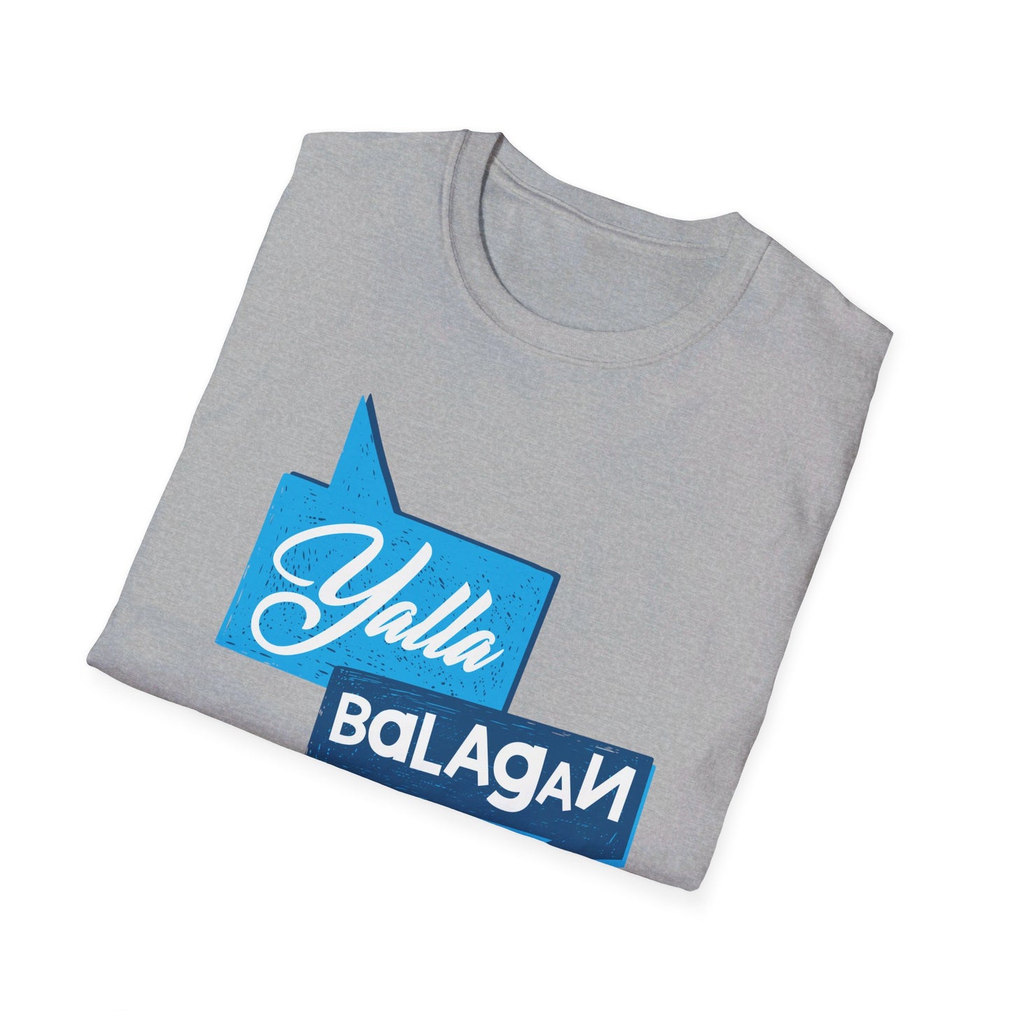 Yalla Balagan - Unisex Softstyle T-Shirt