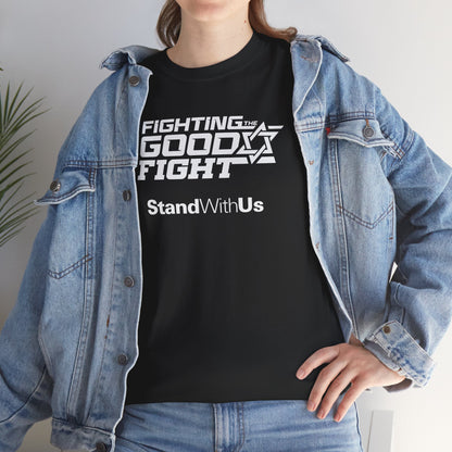 Fighting The Good Fight T-Shirt