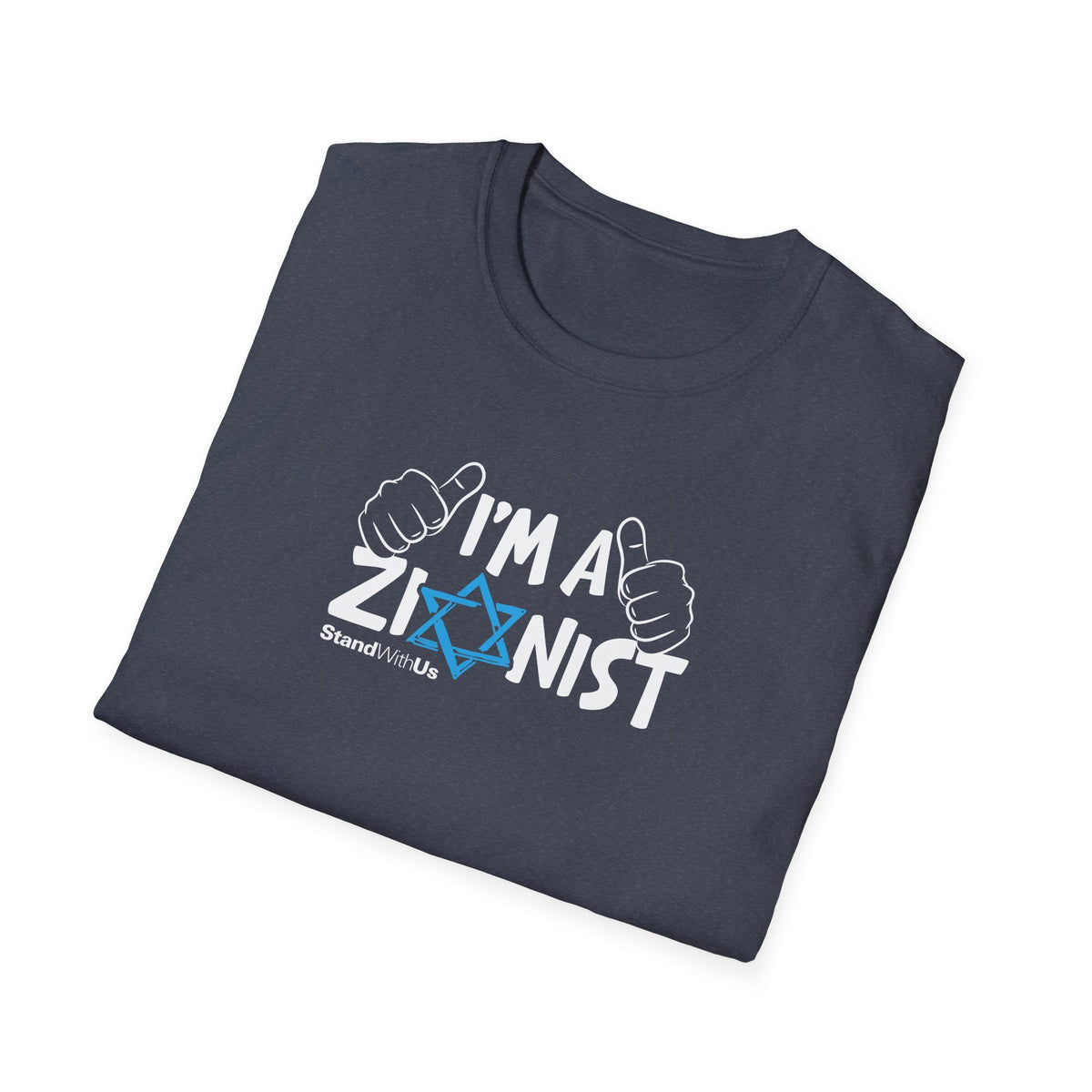 I'm A Zionist - Unisex Softstyle T-Shirt