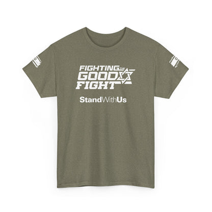 Fighting The Good Fight T-Shirt