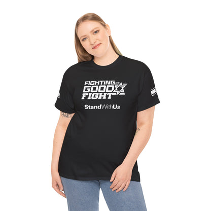 Fighting The Good Fight T-Shirt