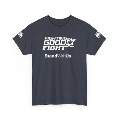 Fighting The Good Fight T-Shirt