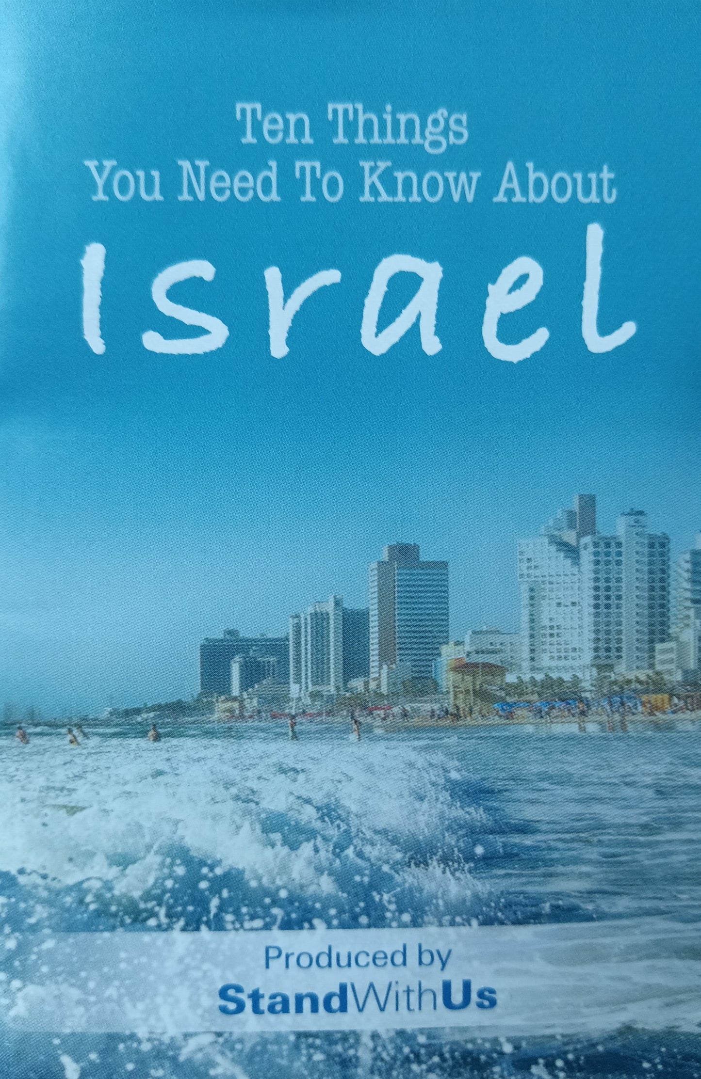 Ten Things To Know About Israel