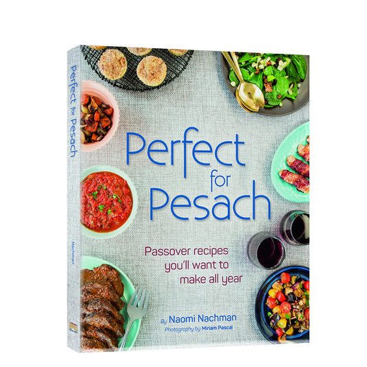 Perfect For Pesach Cookbook, Naomi Nachman